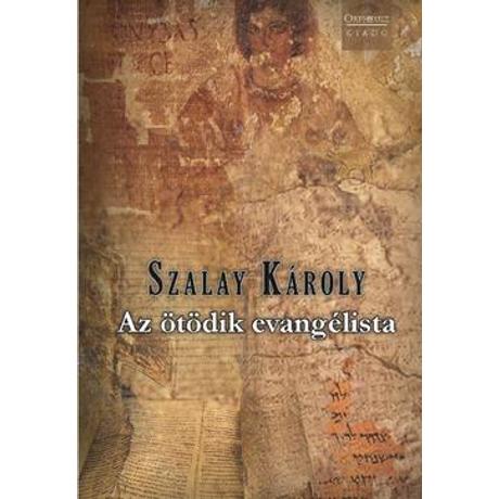 AZ ÖTÖDIK EVANGÉLISTA