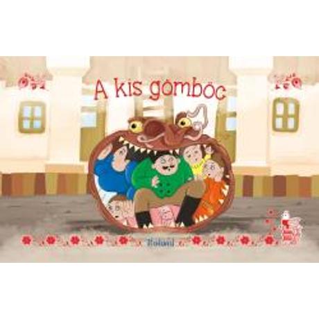 A KIS GÖMBÖC