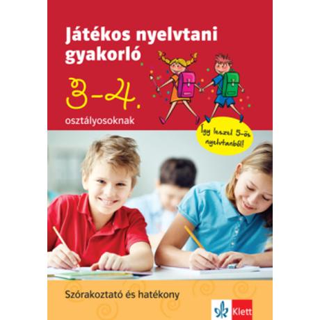 JÁTÉKOS NYELVTANI GYAKORLÓ 3-4. OSZTÁLYOSOKNAK