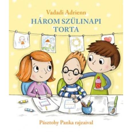 HÁROM SZÜLINAPI TORTA
