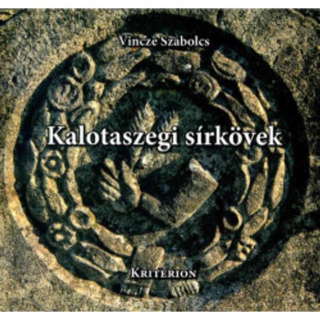 KALOTASZEGI SÍRKÖVEK