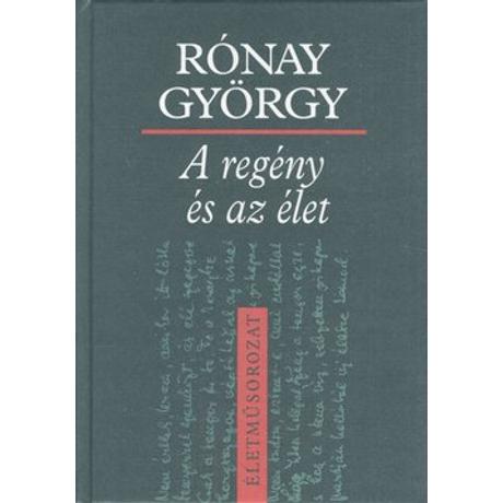 A REGÉNY ÉS AZ ÉLET
