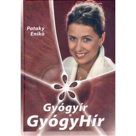 GYÓGYÍR A GYÓGYHÍR