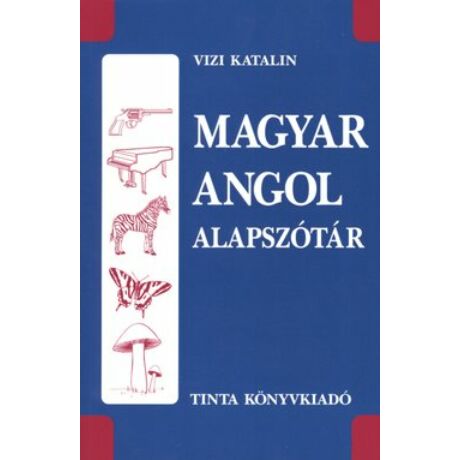 MAGYAR-ANGOL ALAPSZÓTÁR