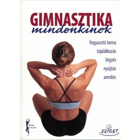 GIMNASZTIKA MINDENKINEK